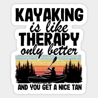 Kayaking Is Like Therapy Funny Kayak Paddling Gift Sticker